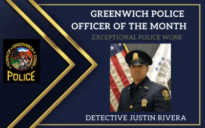 Greenwich Police Detective Justin Rivera – Named Officer of the Month